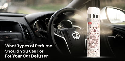 What Types of Perfume Should You Use For Your Car Defuser