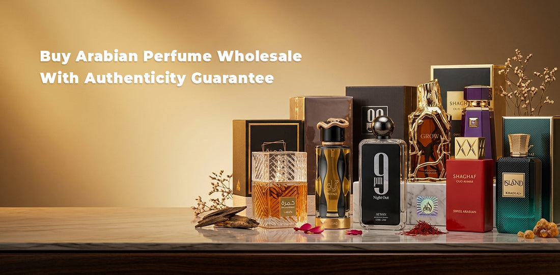 Buy Arabian Perfume Wholesale With Authenticity Guarantee