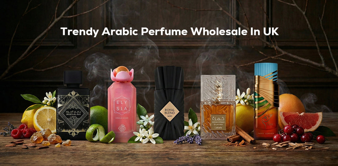 Trendy and Most Demanding Arabic Perfume Wholesale In UK - 2026