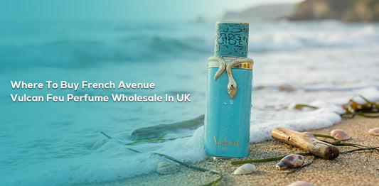 Where To Buy French Avenue Vulcan Feu Perfume Wholesale In UK